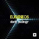 Eugeneos - Dark Feelings (Mitekss Remix)