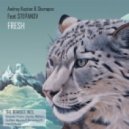 Andrey Keyton, Sharapov feat. Stepanov - Fresh (Kvant & Woogy Radio Edit)