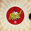 Liva K - Blow! (Original mix)