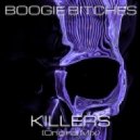BOOGIE BITCHES - KILLERS (ORIGINAL MIX)