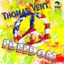 Thomas Vent - Freedom