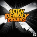 Se7en Deadly Breaks - Beatdown (Original Mix)