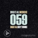 Digital Rhythmic - Digital Minds 59 (InsomniaFM Radio Show)