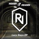 Hidden & Deaden - Abruptly