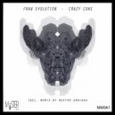 Fran Evolution & Nestor Arriaga - Crazy Cows (Original Mix)
