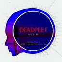 DeadPeet - Nizza (Original Mix)