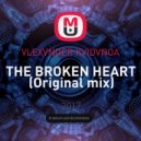 VLEXVNDER KVIDVNOA - THE BROKEN HEART (Original mix)
