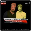 Danny K b2b Dj Andersen - Live Technoorbis vol.8