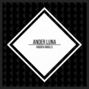 Ander Luna - Pianist (Original Mix)