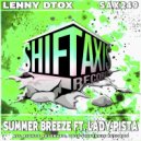 Lenny Dtox & Lady Pista & Lady Pista - Summer Breeze (feat. Lady Pista) (Original Mix)