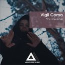 Vigil Coma - Flow of matter