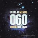 Digital Rhythmic - Digital Minds 60 (InsomniaFM Radio Show)