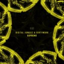 Dirtywork & Digital Junkiez - Supreme (Original Mix)
