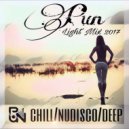Dj Pun - Light Mix 2017 #chillmix vol.7