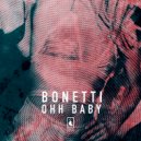 Bonetti - Ohh Baby