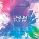 VA - DRUM FUTURE #6 (Compiled and Mixed by Dimta) (Original Mix)