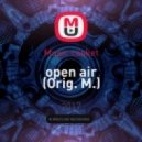 Music casket - open air (Orig. M.) (Original Mix)