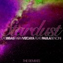 Las Bibas From Vizcaya & Paula Bencini - Stardust (feat. Paula Bencini) (Zambianco Dub Remix)