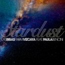 Las Bibas From Vizcaya & Paula Bencini - Stardust (feat. Paula Bencini) (Club Vocal Mix)