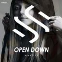 Ankker - Open Down (Original Mix)
