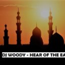 DJ WOODY - Heart Of The East (Original Mix)