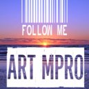 Art MPro - It\'s What You Feel (Original Mix)