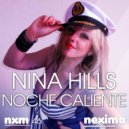 Nina Hills - Noche Caliente (Alexemme Remix)