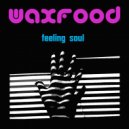 Waxfood - First Kiss (Original Mix)