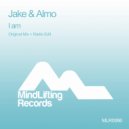Jake & Almo - I Am