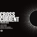 Jon Knob - Crosscurrent (Angel Guijarro Remix)