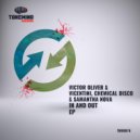 Victor Oliver & Vicentini & Chemical Disco & Samantha Nova - In And Out (Stolts remix)