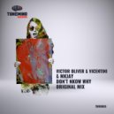 Victor Oliver & Vicentini & MKJAY - Don`t Know Why (Radio mix)