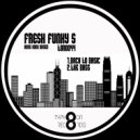 FRESH FUNKY S - The Bass (Original Mix)