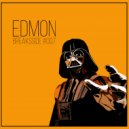 EDMON - Breaksside #007