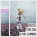 Tatyana Shtankova & Dyno & Devil & Mongolca - The Notes Of Love (Original Mix)