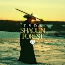 TYDN - Shaolin Forest