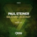 Paul Steiner - Balearic Ecstasy