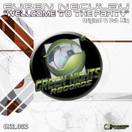 Eugen Neculau - Wellcome to the Party