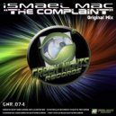 Ismael Mac - The Complaint