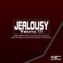 Young DJ - Jealousy (Blaq Owl\'s Touch)