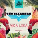 The Beatkillers - Vida Loka (Original)