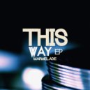 Marmelade - This Way