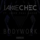 Jake Chec & John Paul Jakub - Bodywork (Radio Edit)