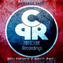 Ben Fisher & Bres-Cape - Destruction