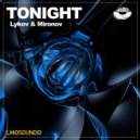 Lykov & Mironov - Tonight (Original Mix)