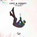 LOOT & førget - Falling