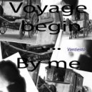 Van Vantiesto present .. - 03 - Boehm ... Voyage Begin (Part 01)