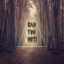 Can You Not! - Wave (Original Mix)