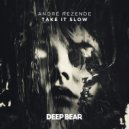 André Rezende - Take it Slow
