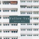 Royal MJS - Follow You